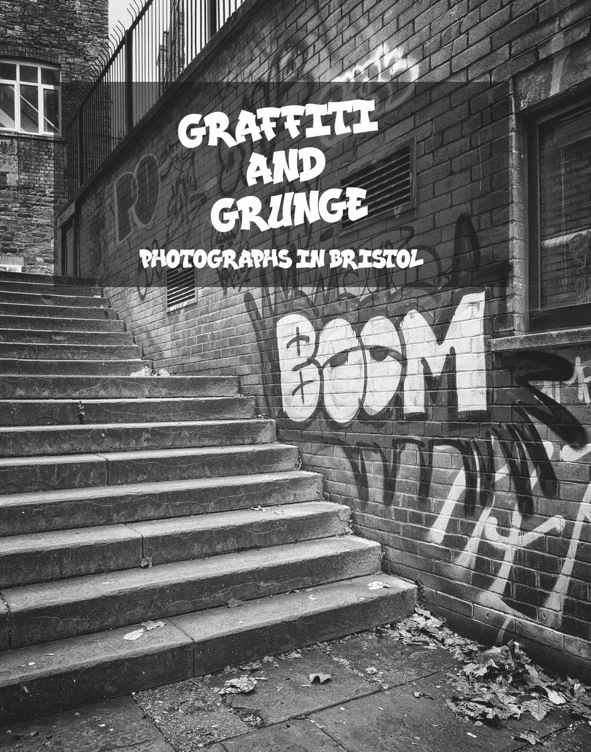 Graffitti and Grunge